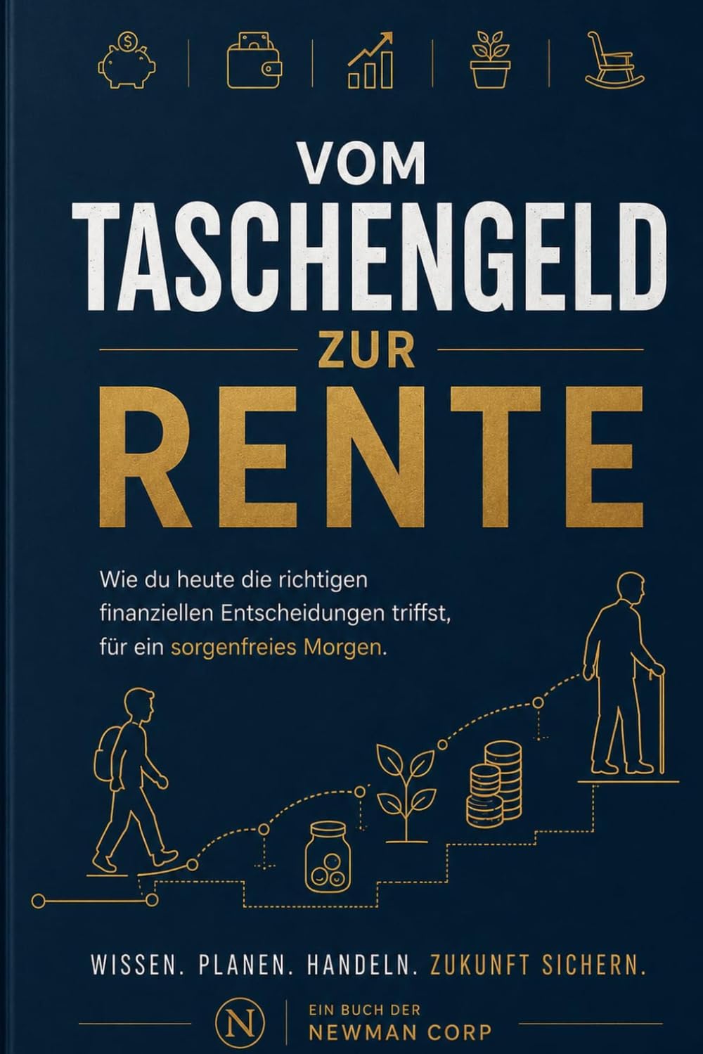 Vom Taschengeld zur Rente