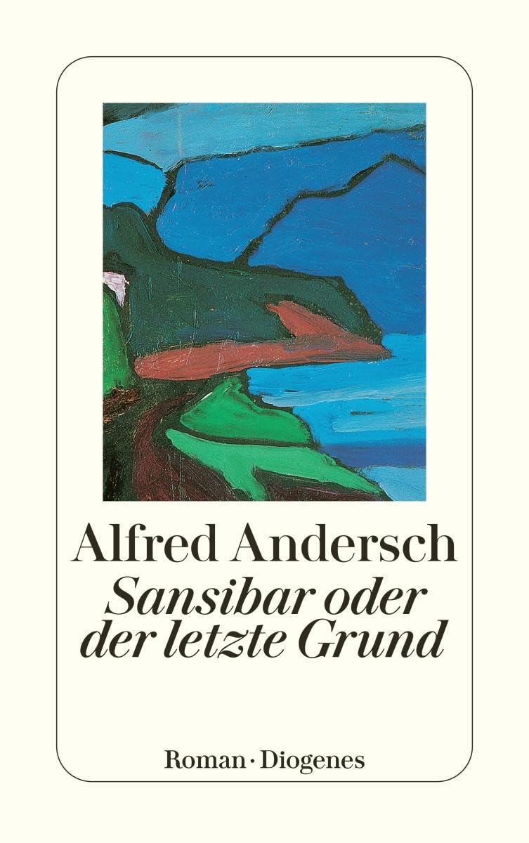 Sansibar Oder Der Letzte Grund