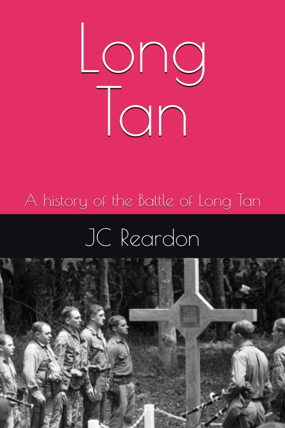 Long Tan: A history of the Battle of Long Tan: 1 (Australian legends)