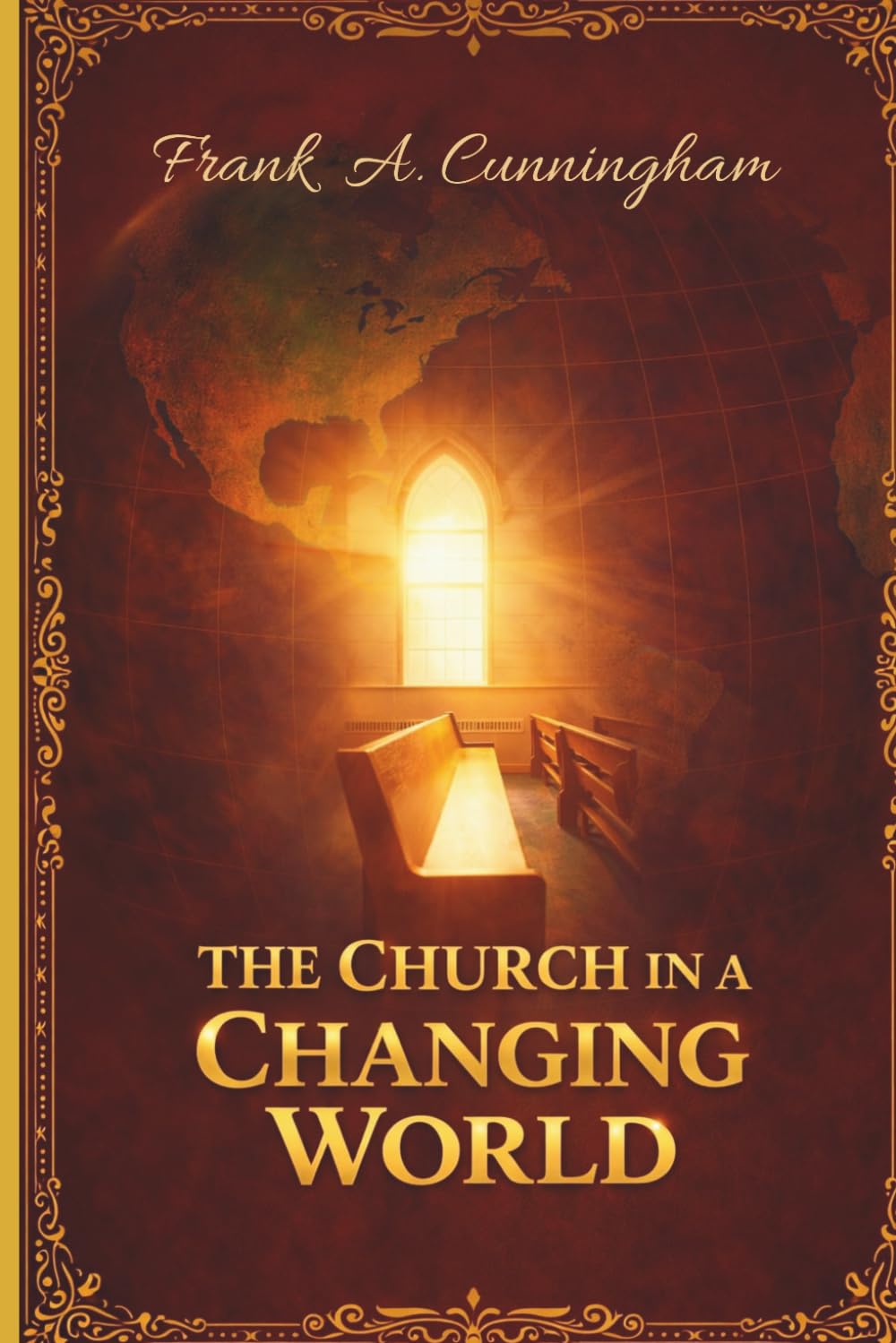 THE "CHURCH" IN A CHANGING WORLD