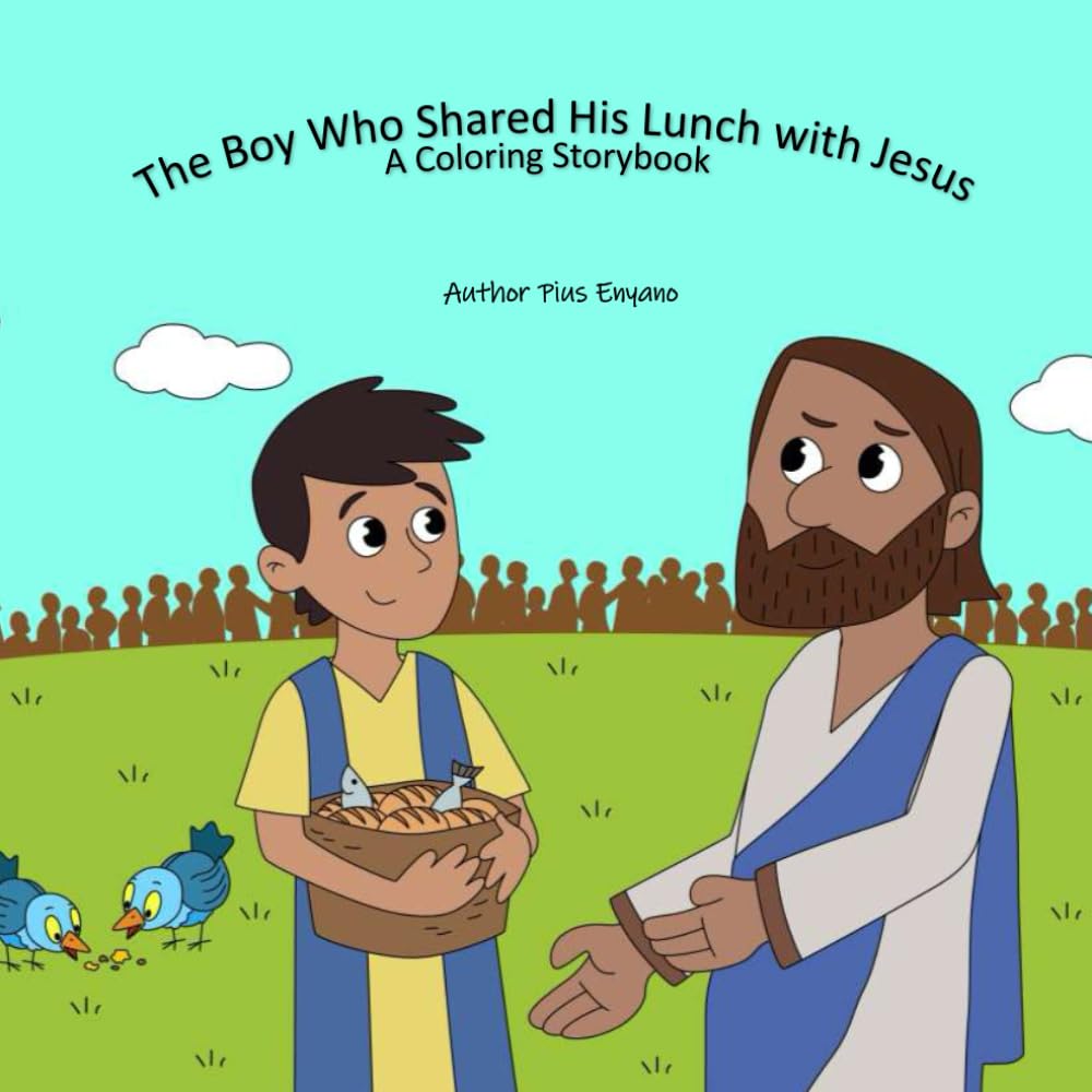 The Boy Who Shared His Lunch with Jesus