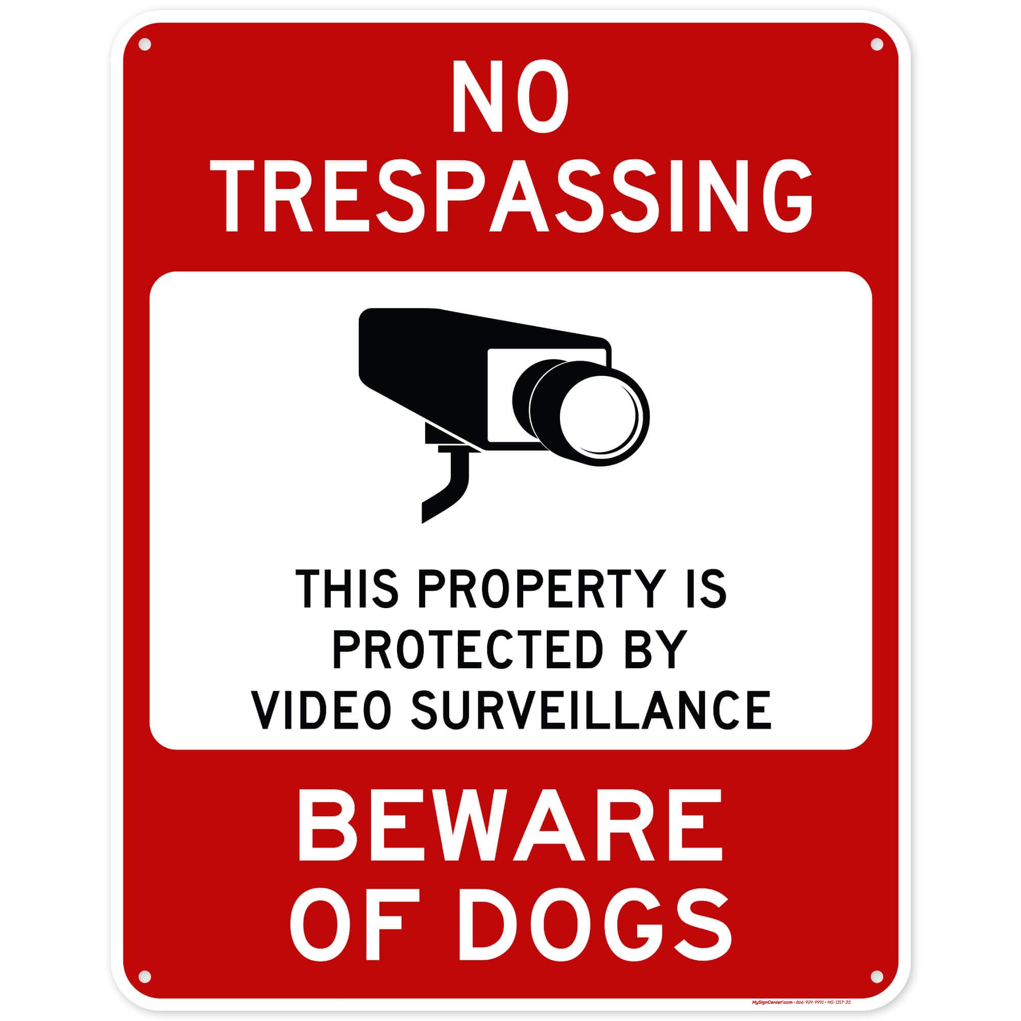 No Trespassing, This Property is Protected by Video Surveillance, Beware of Dogs Sign, 24x30 Inches, 55 mil thick HDPE (high density polyethylene), Made in USA by My Sign Center