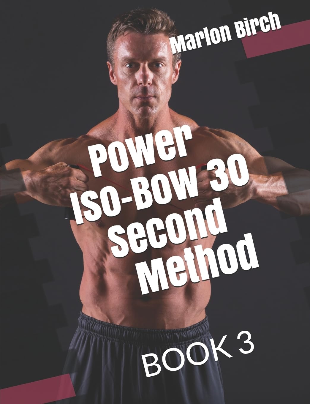 Power Iso Bow 30 Second Method: 3 (Iso-Bow Transformation)