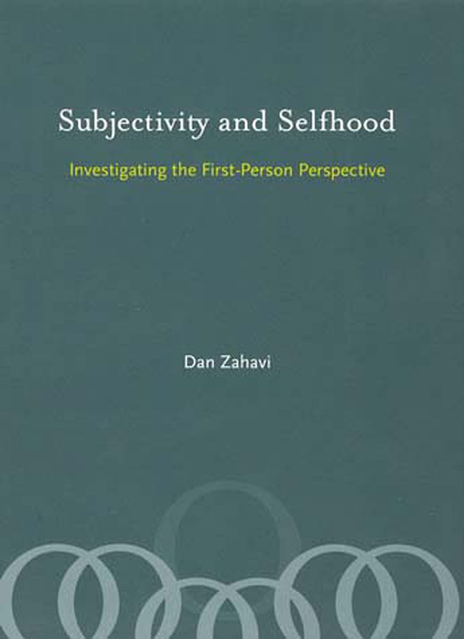 Subjectivity and Selfhood: Investigating the First-Person Perspective (A Bradford Book)