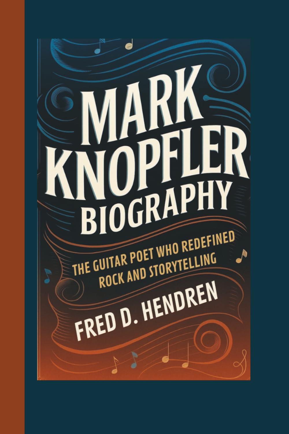 MARK KNOPFLER BIOGRAPHY: The Guitar Poet Who Redefined Rock and Storytelling