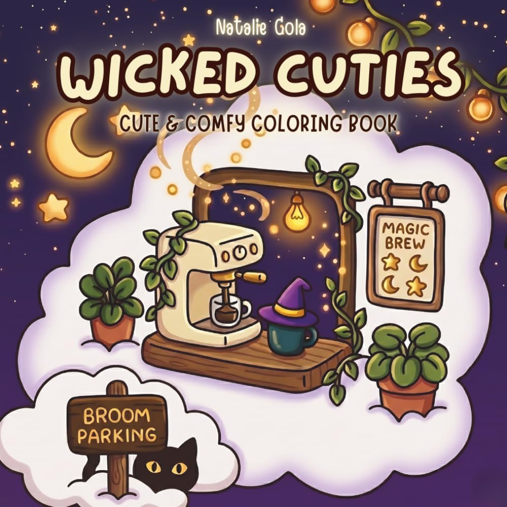 Wicked Cuties: Bold and Easy Coloring Book for Adults and Teens Featuring 40 Simple & Cute Designs of Mystical Corners, Whimsical Potions, and Charming Witchy Things for Relaxation