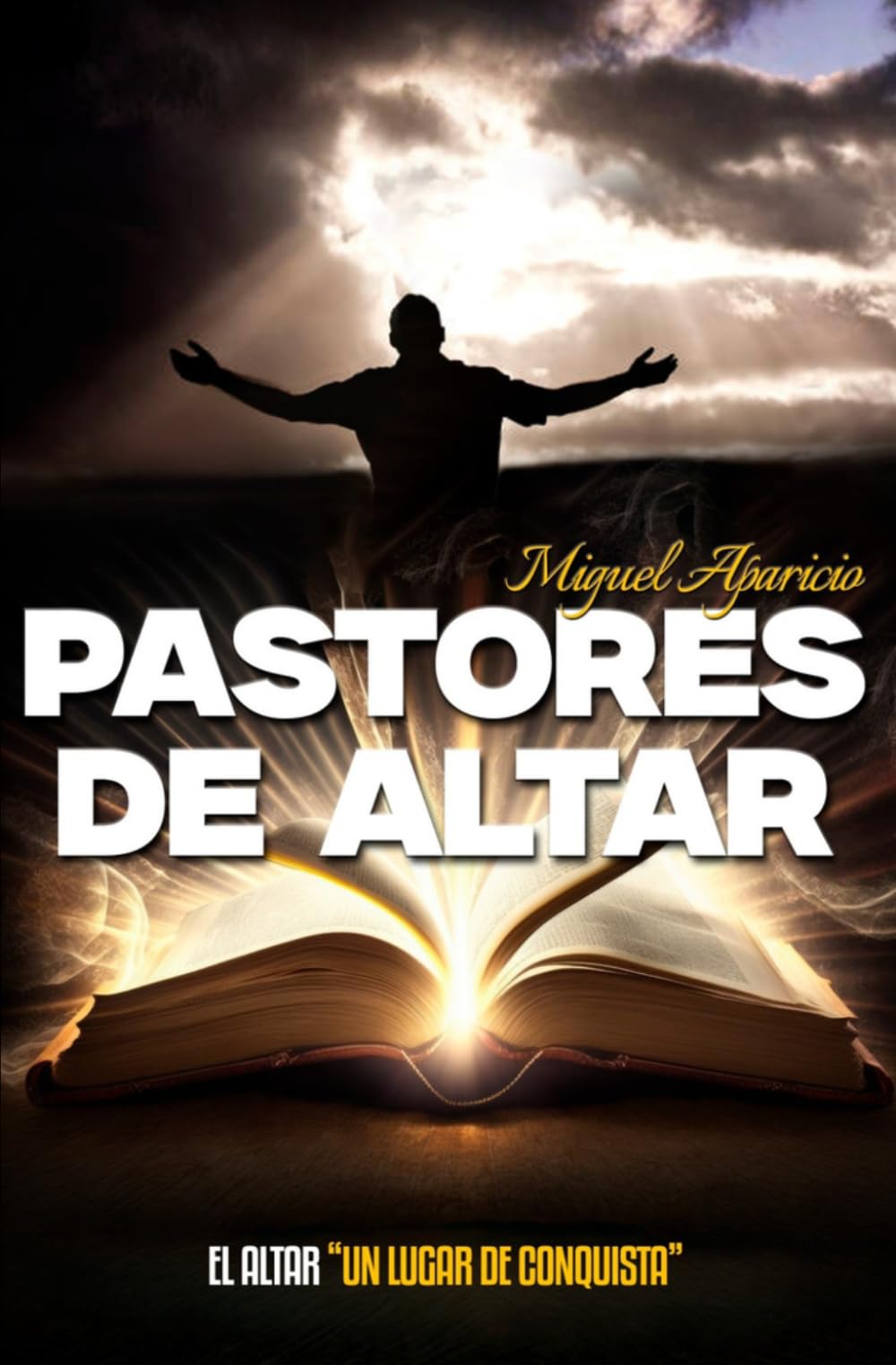 Pastores de Altar: Un lugar de Conquista