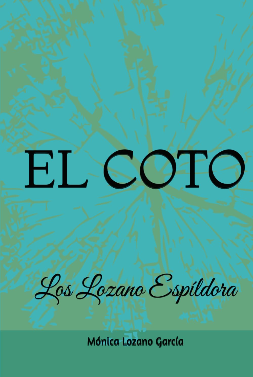 El Coto. Los Lozano Espíldora: El Coto