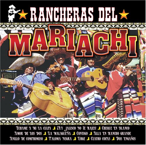 Rancheras Del Mariachi