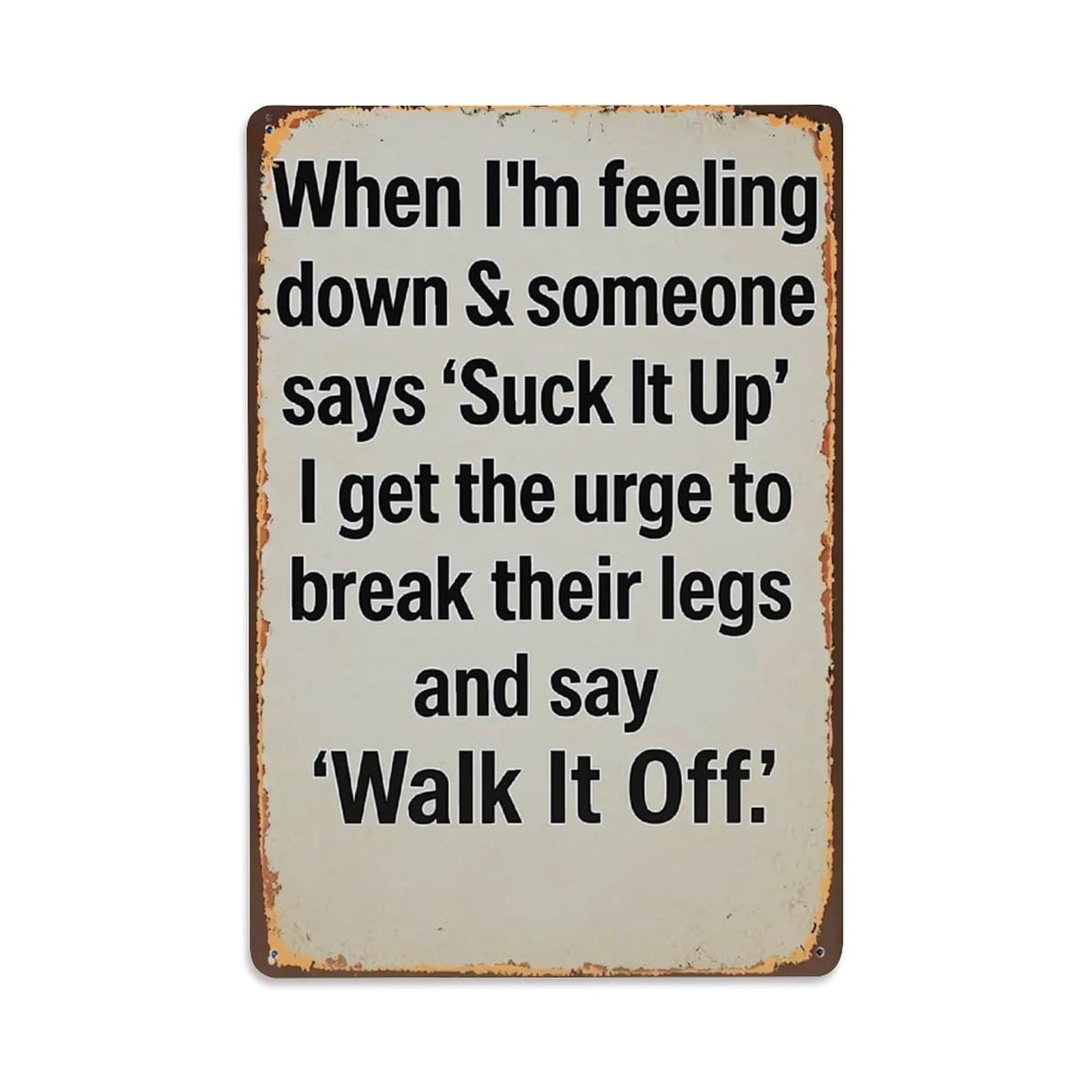 Nestemfo Vintage Funny Sarcastic Quote Text Print Tin Sign Metal Sign, Living Room,Bar, Home, Bedroom Wall Decor,Retro Metal Poster 8X12 Inches