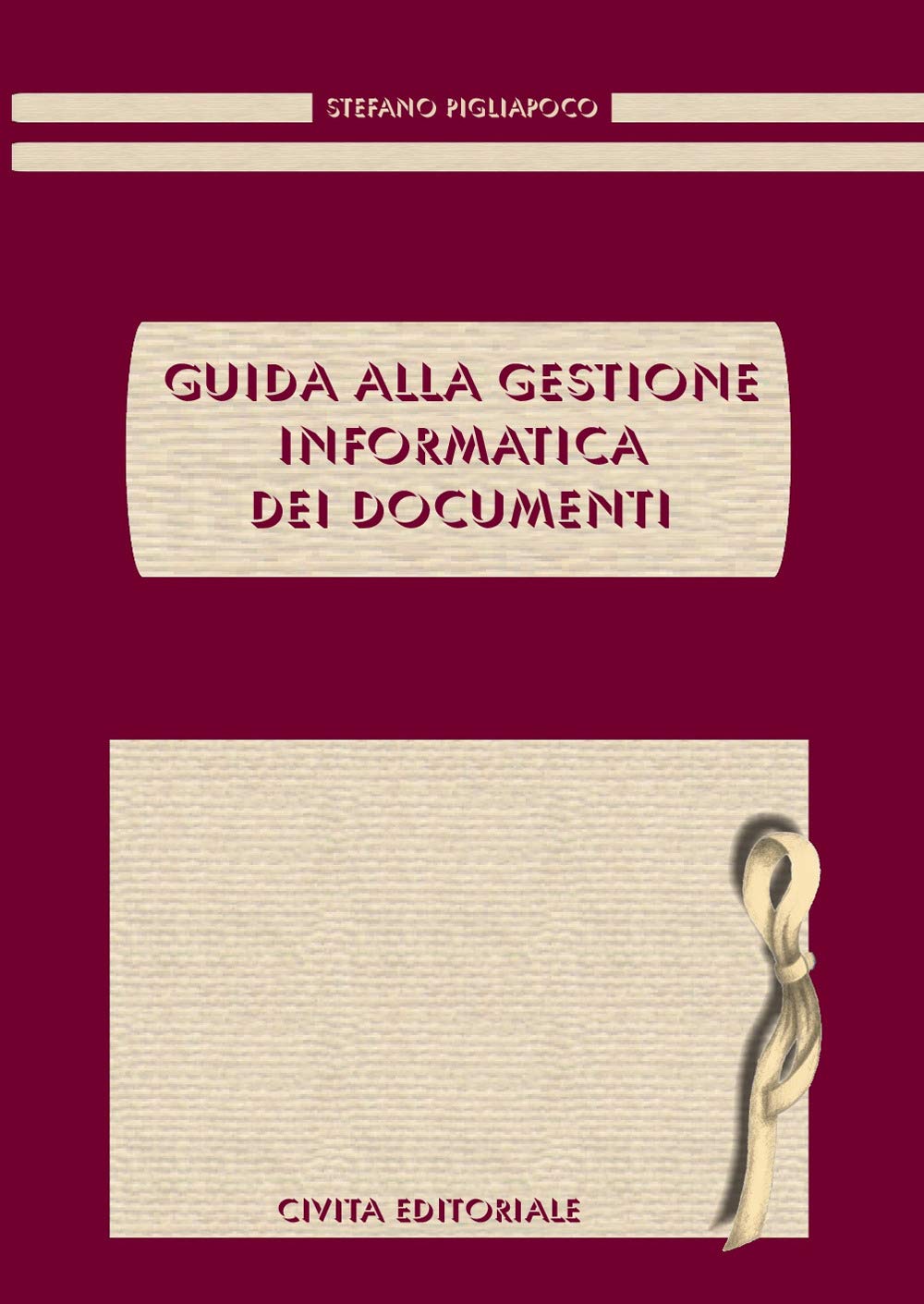 Guida Alla Gestione Informatica Dei Documenti - 4