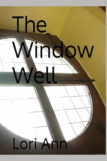 The Window Well