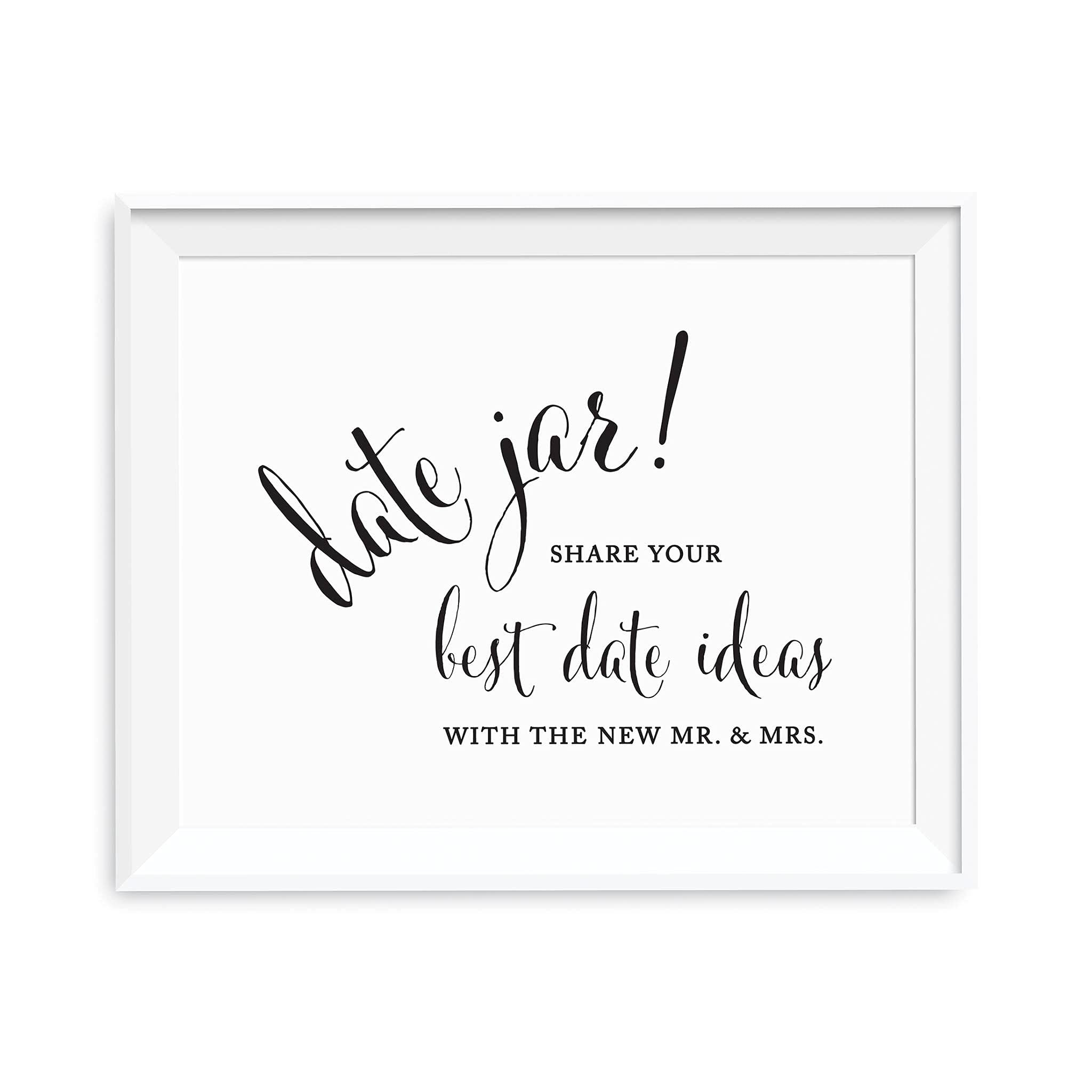 Andaz Press Wedding Party Signs, Formal Black and White Print, 8.5x11-inch, Date Jar Share Your Best Date Idea with The New Mr. & Mrs. Sign, 1-Pack