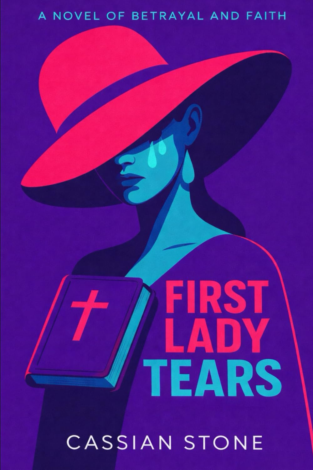 First Lady Tears book cover by Cassian Stone