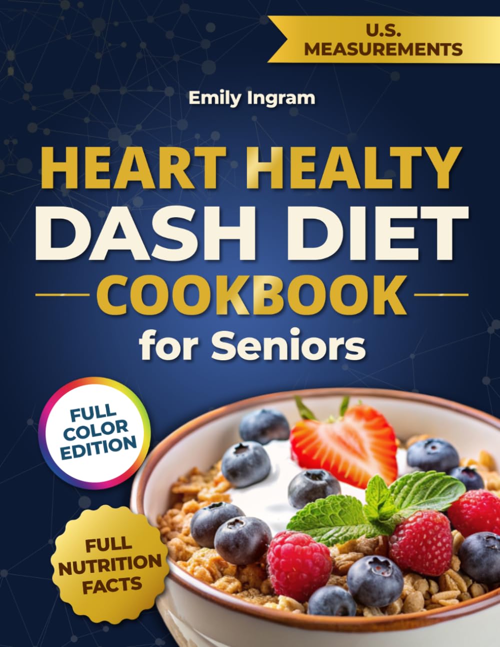 HEART HEALTY DASH DIET COOKBOOK FOR SENIORS