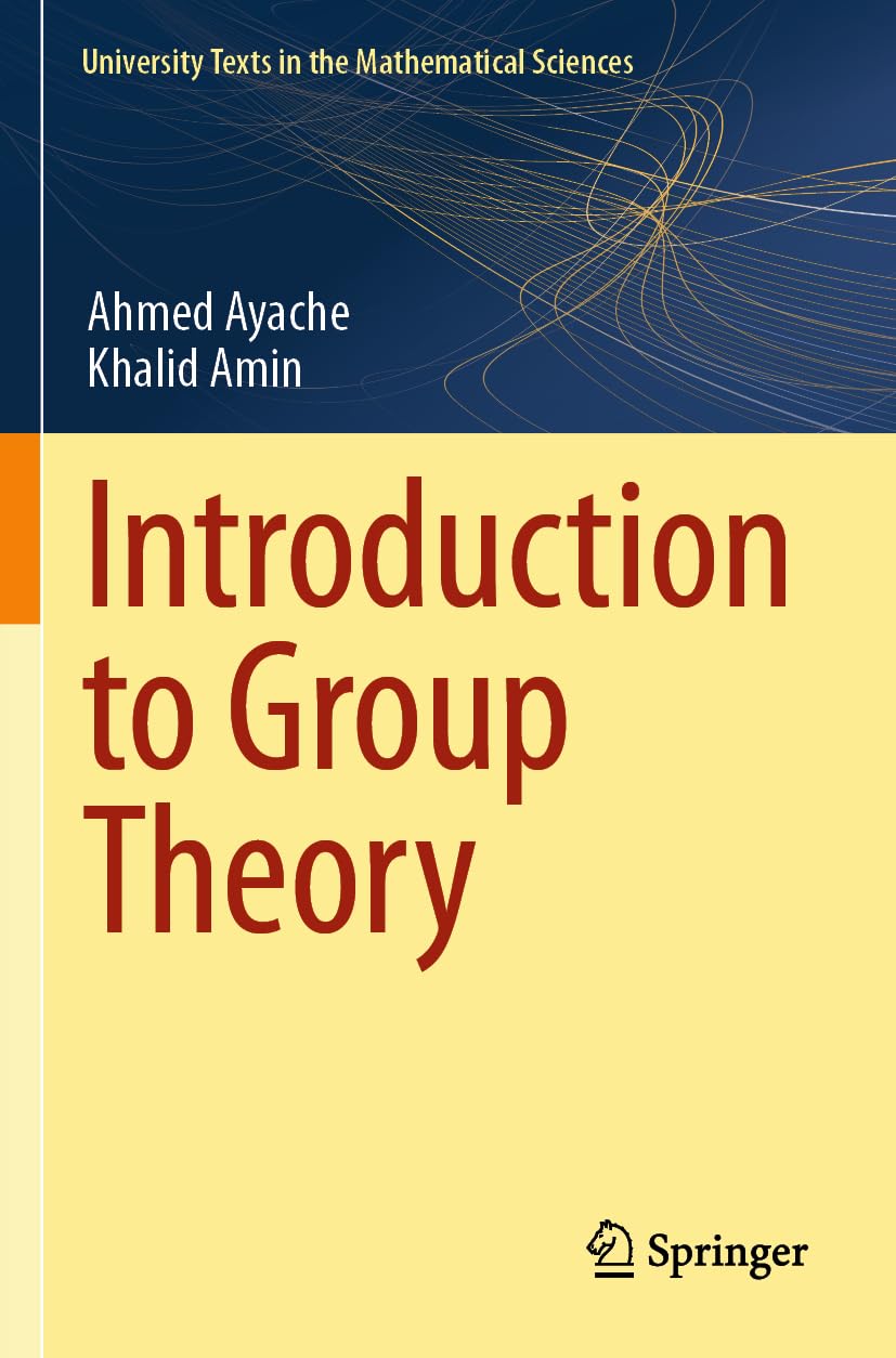 Introduction to Group Theory (University Texts in the Mathematical Sciences)