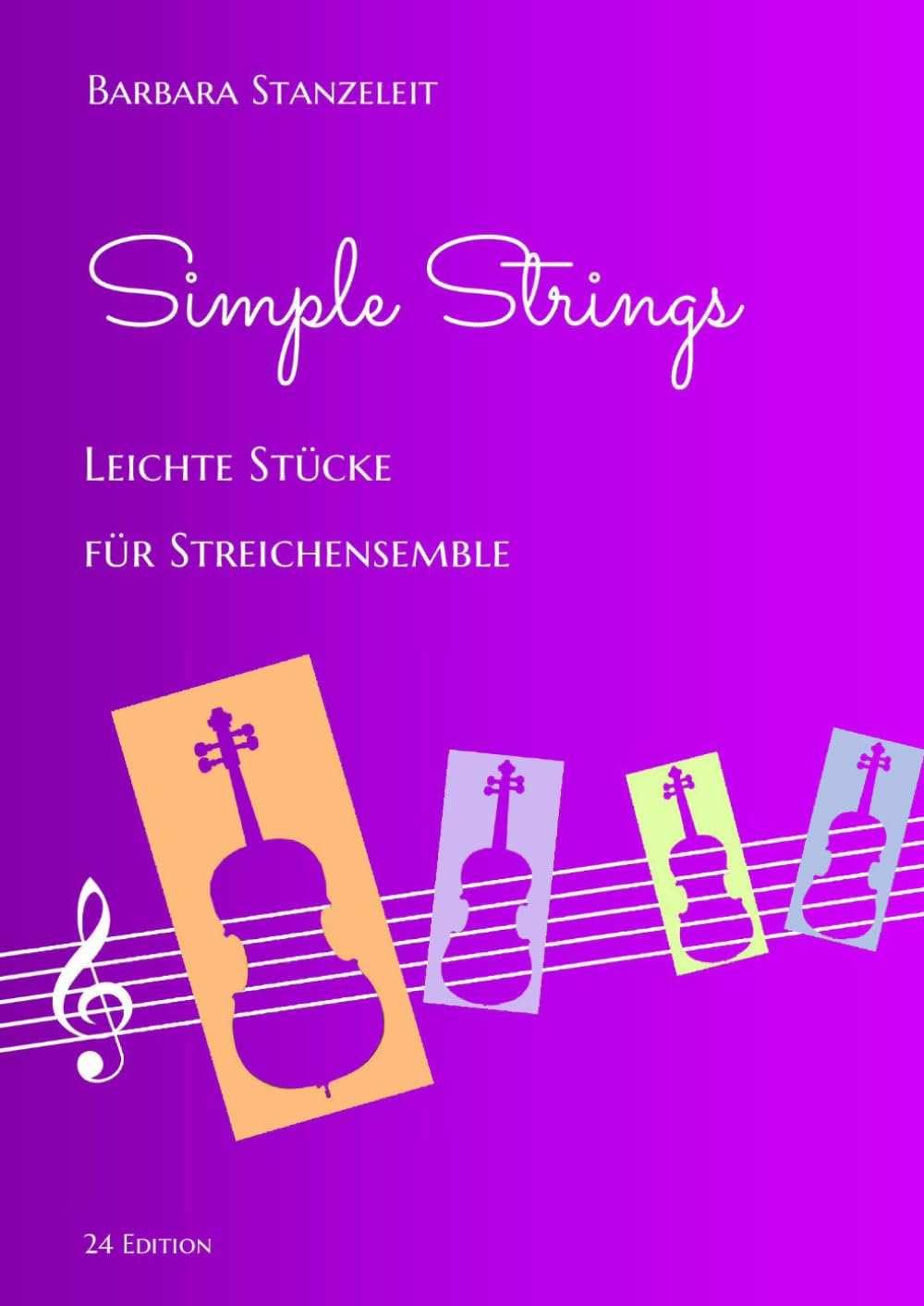 Simple Strings Leichte Stücke für Streichensemble