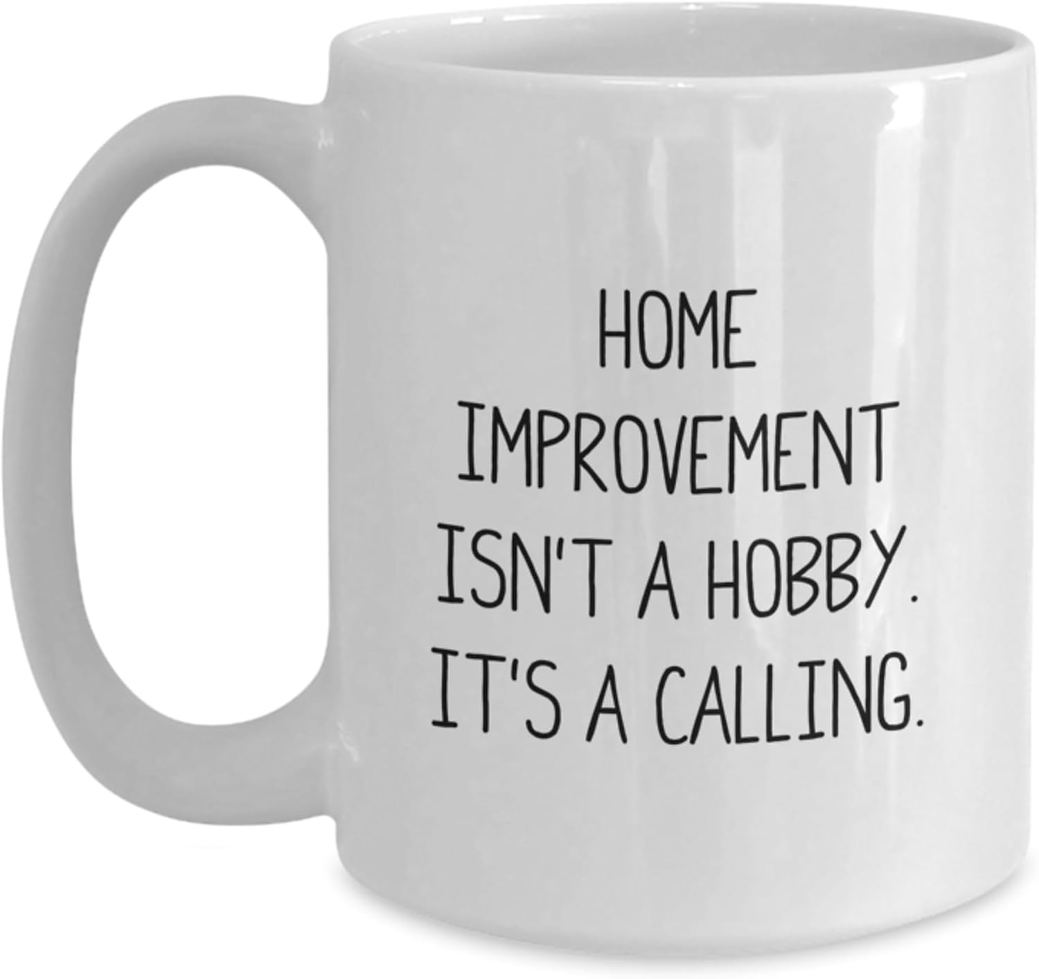 Funny Home Improvement Gifts for Men, White Coffee Mugs from Friends and Family, Christmas Unique Home Decor