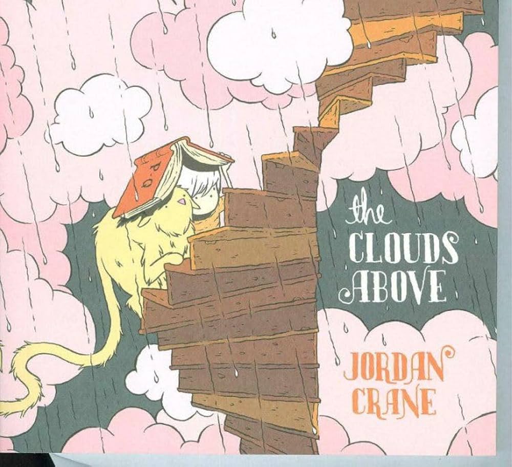 Amazon.com: The Clouds Above: 9781560979098: Crane, Jordan: Books