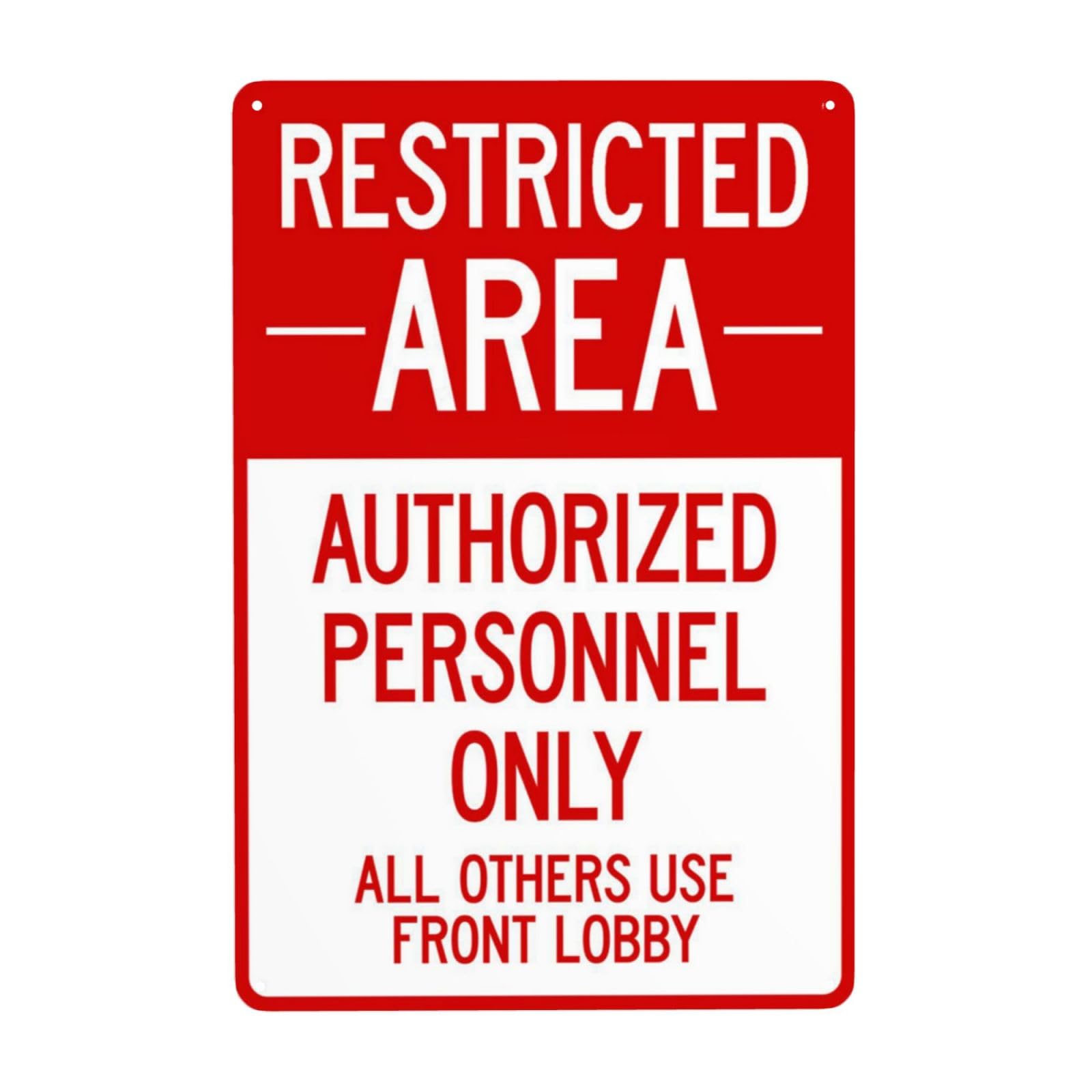 Authorized Staff Only Others Enter Via Lobby Retro Sign, Property Management Wall Notice 8x12 Inch