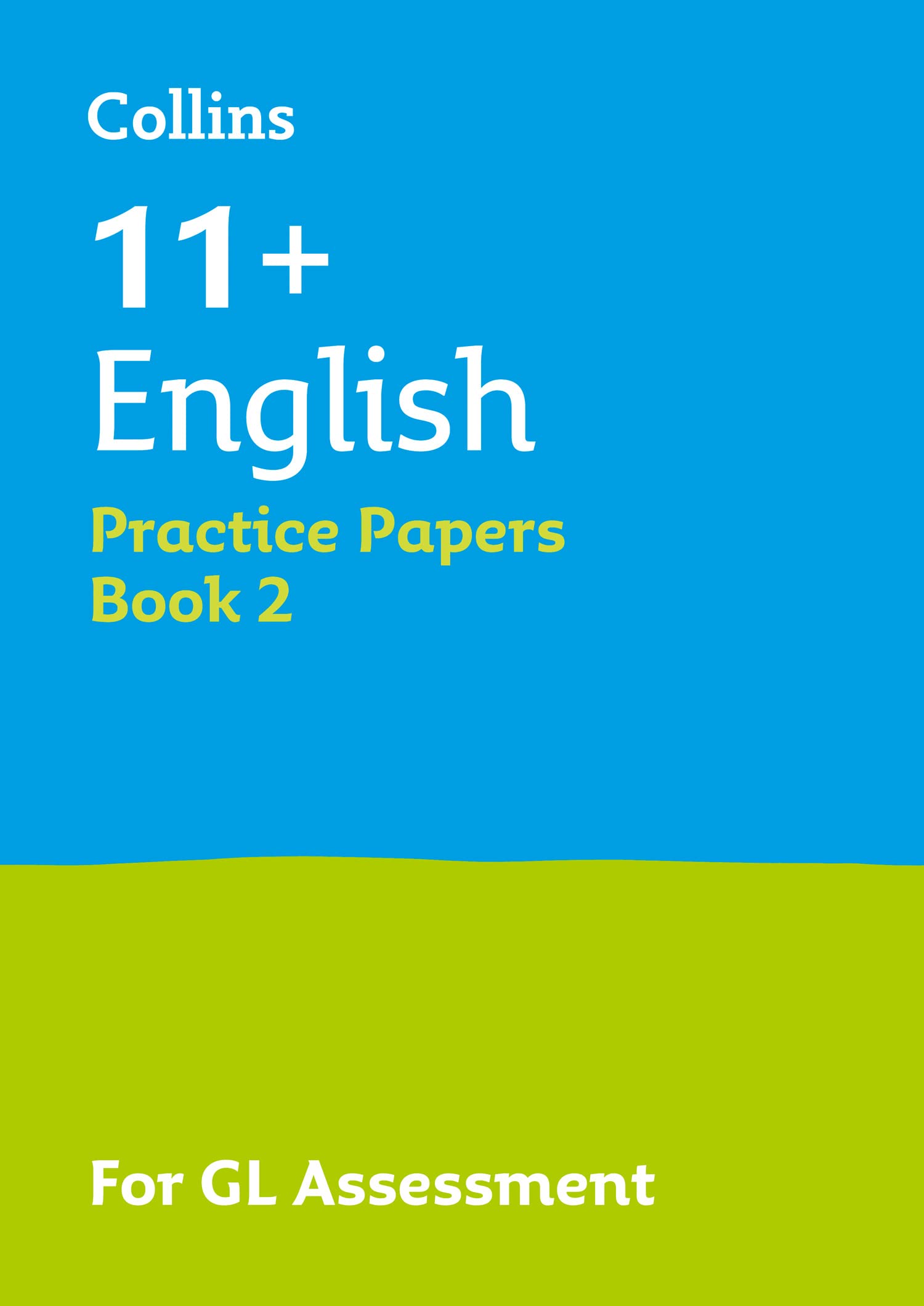 11+ English Practice Papers Set B: For the 2026 GL Assessment Tests (Collins 11+ Practice)