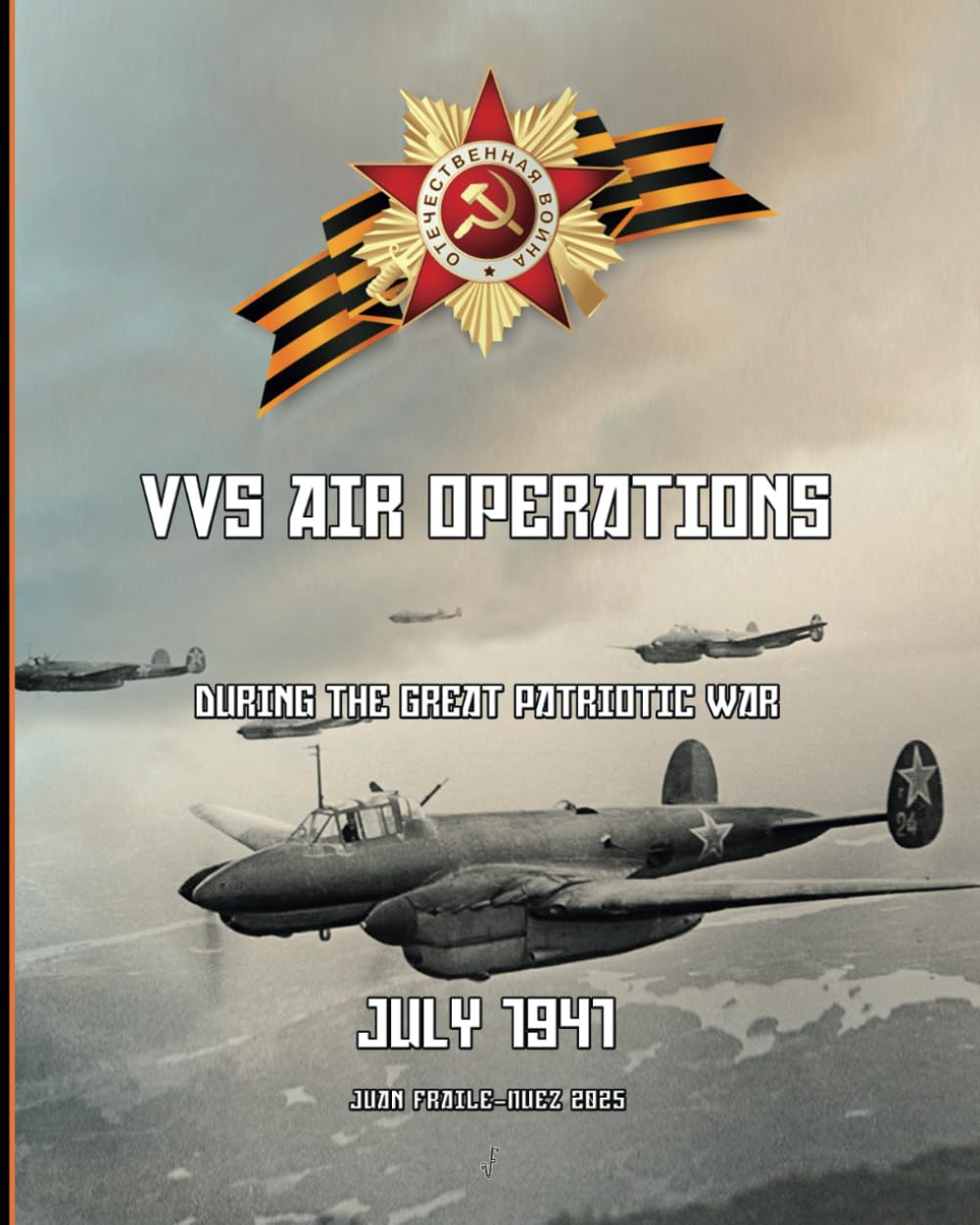 July 1941: VVS Air Operations during the Great Patriotic War