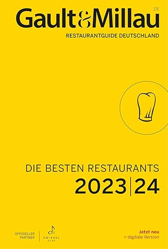 Gault &amp; Millau Restaurantguide Deutschland – Die besten Restaurants 2023/2024