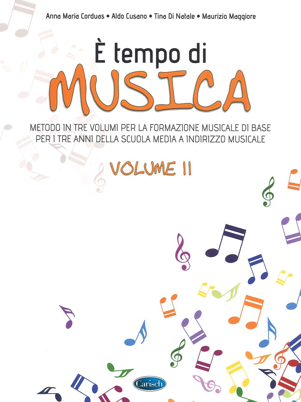 Anna Maria Corduas,Aldo Cusano,Tina Di Natale: È Tempo Di Musica Volume 2: