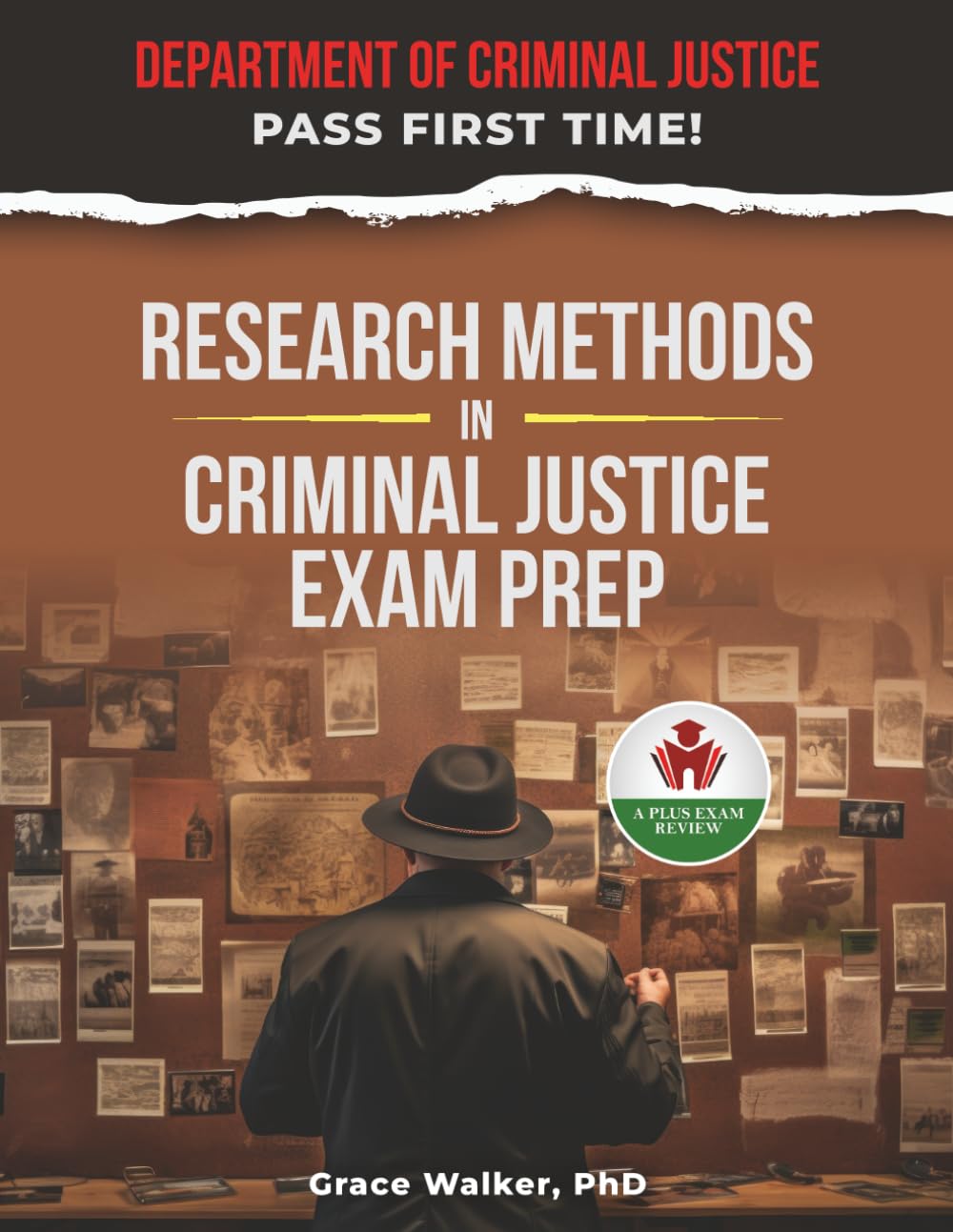 RESEARCH METHODS IN CRIMINAL JUSTICE EXAM PREP