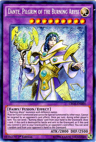 Yu-Gi-Oh! - Dante, Pilgrim Of The Burning Abyss (CROS-EN084) - Crossed