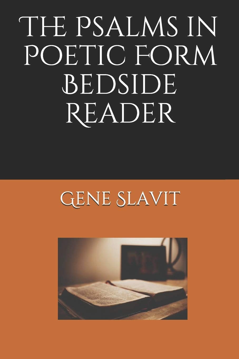 The Psalms in Poetic Form Bedside Reader (Old Testament Studies)
