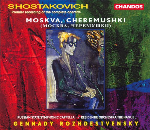 Chostakovitch. Cheriomouchki (Gesamtaufnahme)