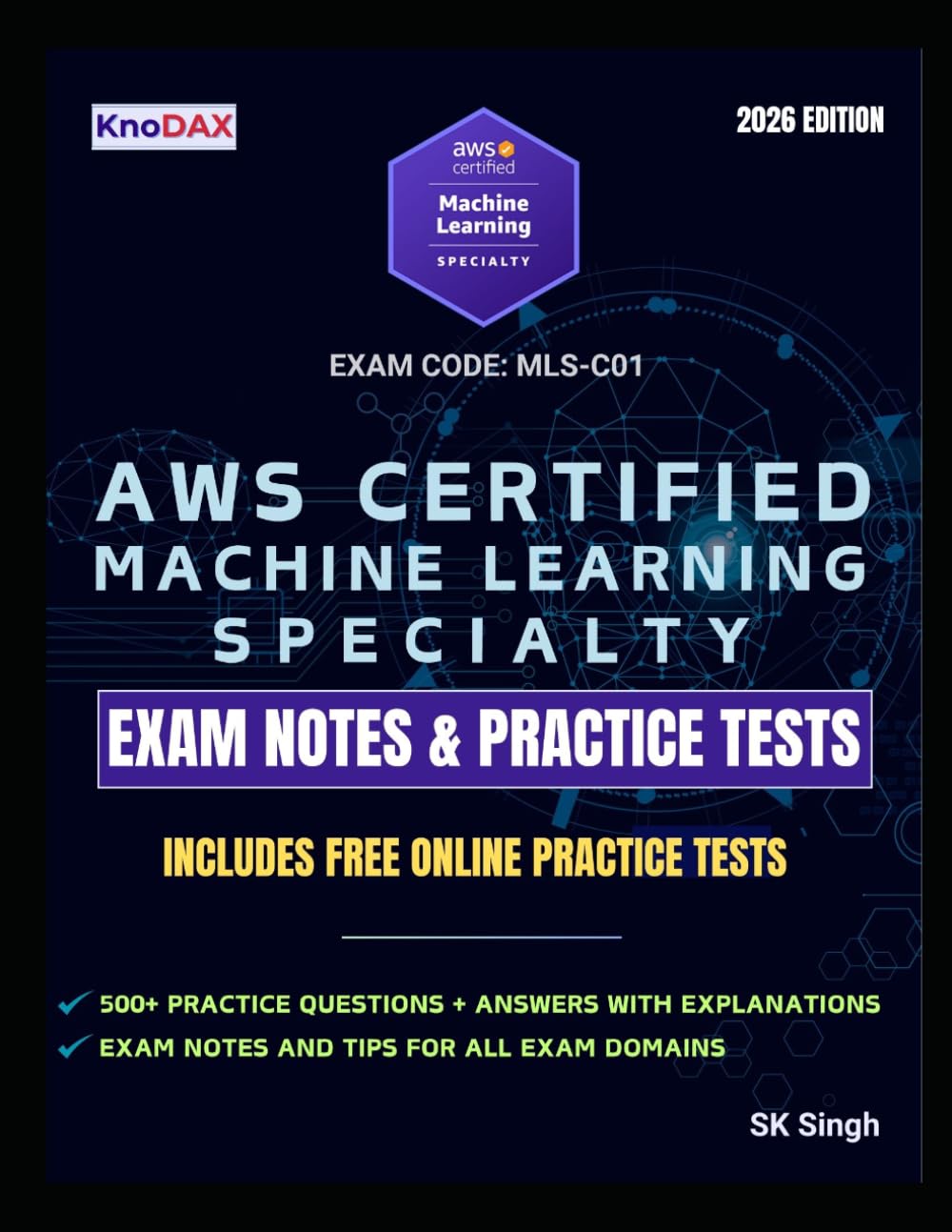 AWS Certified Machine Learning – Specialty Exam Notes & Practice Tests