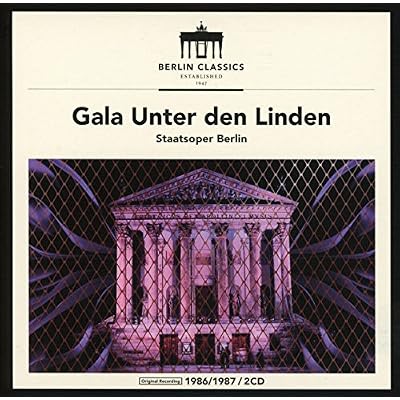 Gala Unter Den Linden - Staatoper Berlin