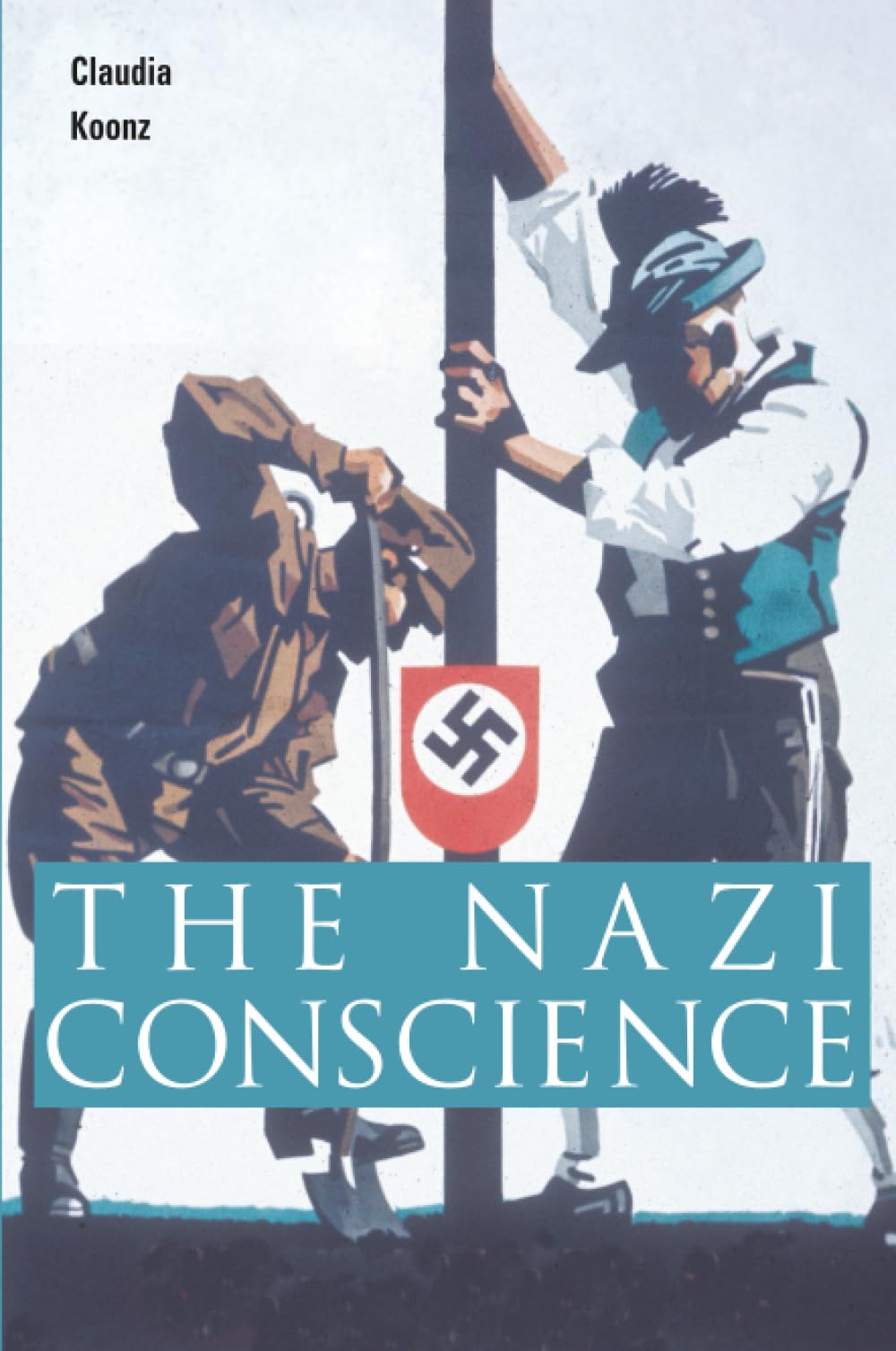 The Nazi Conscience