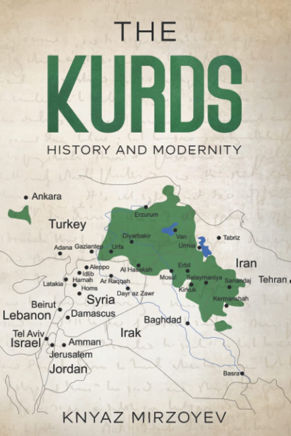 THE KURDS: HISTORY AND MODERNITY
