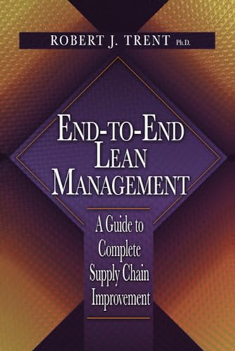 End-to-End Lean Management: A Guide to Complete Supply Chain Impr...