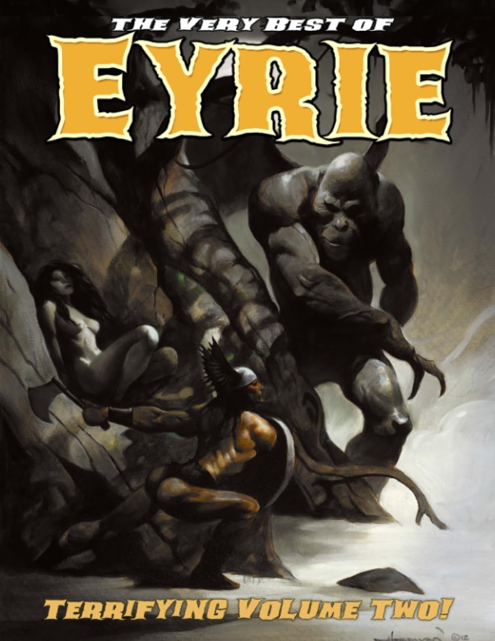 The Very Best of EYRIE: Terrifying Volume Two!