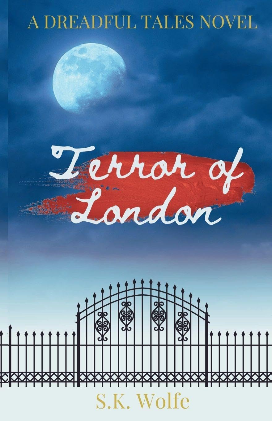 Terror of London: 1 (A Dreadful Tale)