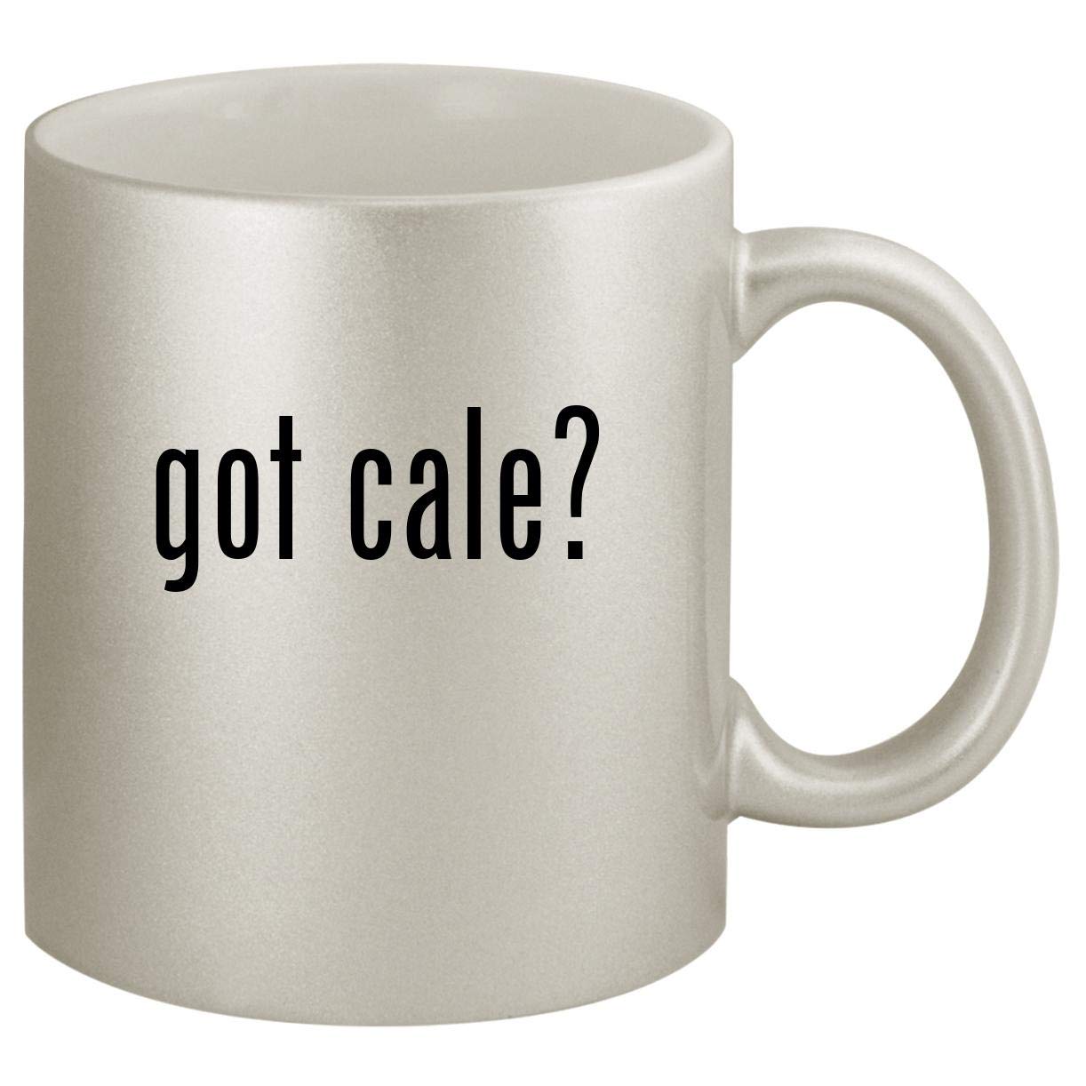 got cale? - Ceramic 11oz Silver Coffee Mug, Silver