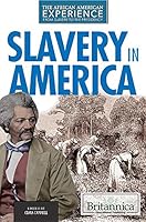 Slavery in America 1680480367 Book Cover