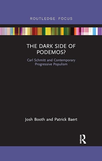 Portada de The Dark Side of Podemos?: Carl Schmitt and Contemporary Progressive Populism