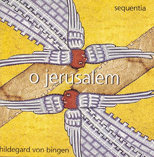 Hildegard Von Bingen: O Jerusalem