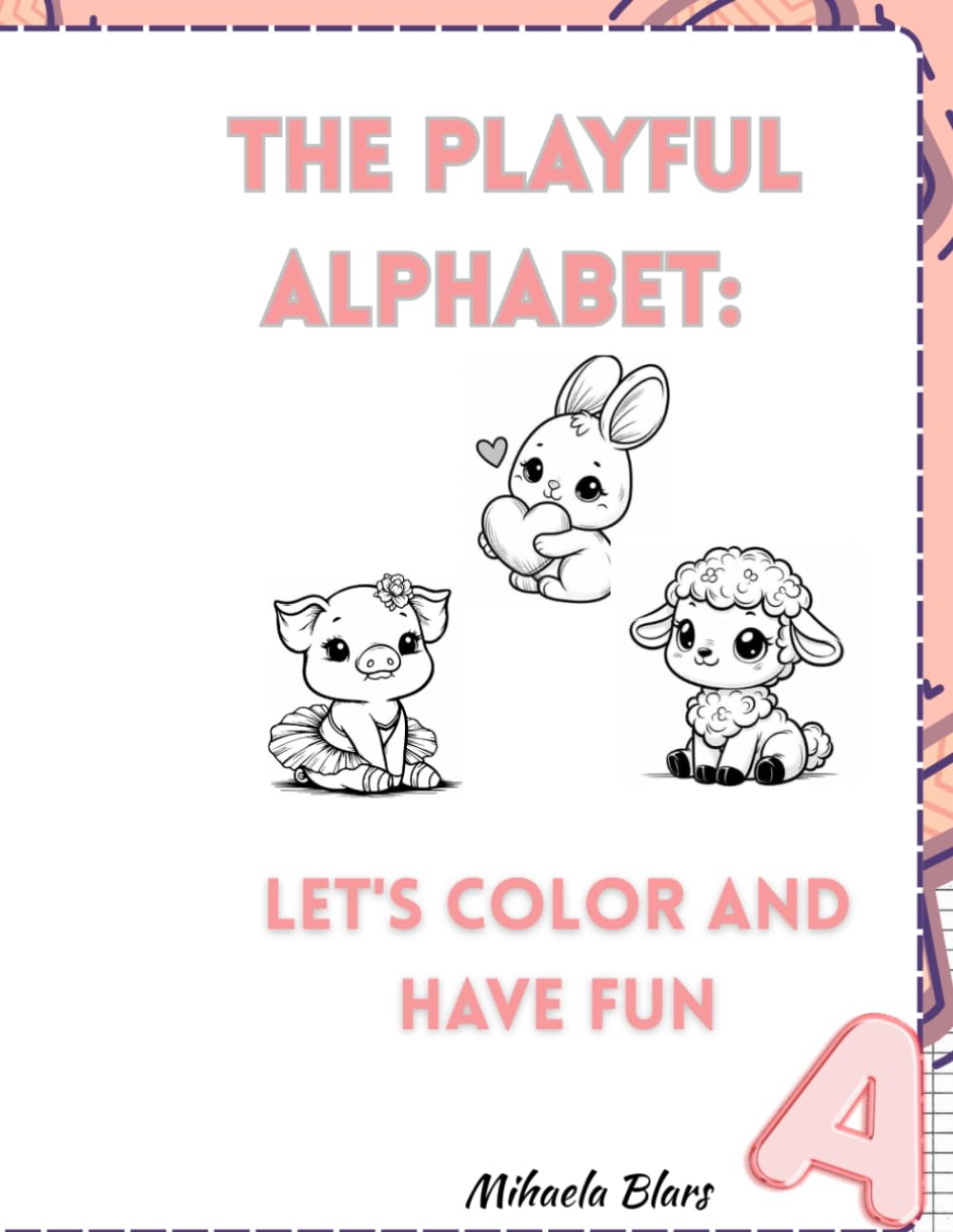 The Playful Alphabet:: Let`color and have fun