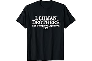 Lehman Bros Risk Management Office Problems Funny Bankrupt Bank Brothers T-Shirt