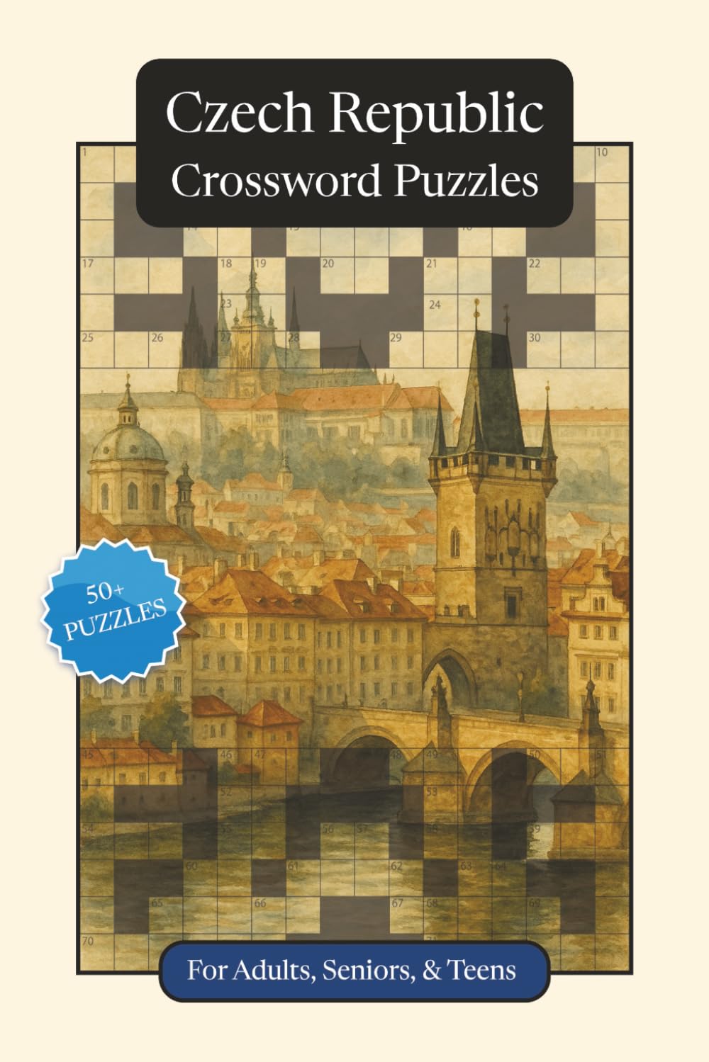 Czech Republic Crossword Puzzles: Crossword Puzzles with Easy to Read Print about the Czech Republic, Culture, History and More | 6x9 inches, 120 ... (World Countries Crossword Puzzles)
