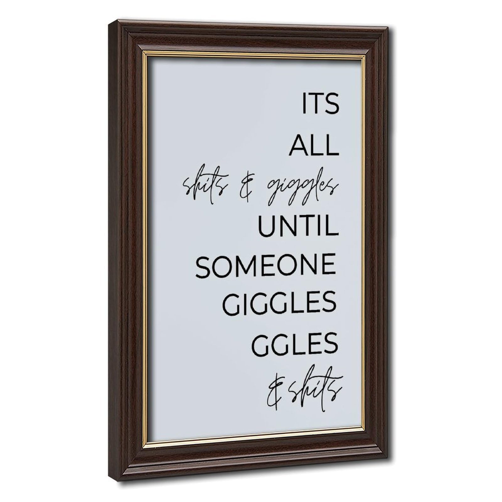 AYINUER Its Shits And Giggles Canvas Poster for Office Decor Gift