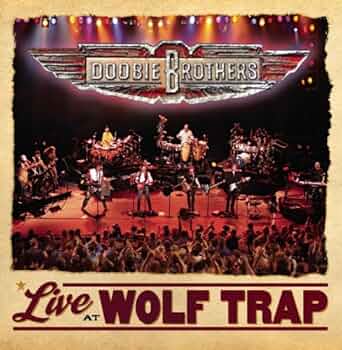 ドゥービー・ブラザーズ/ライヴ・アット・ウルフ・トラップ〈初回限定盤〉 Amazon.co.jp: Live At Wolf Trap: ミュージック