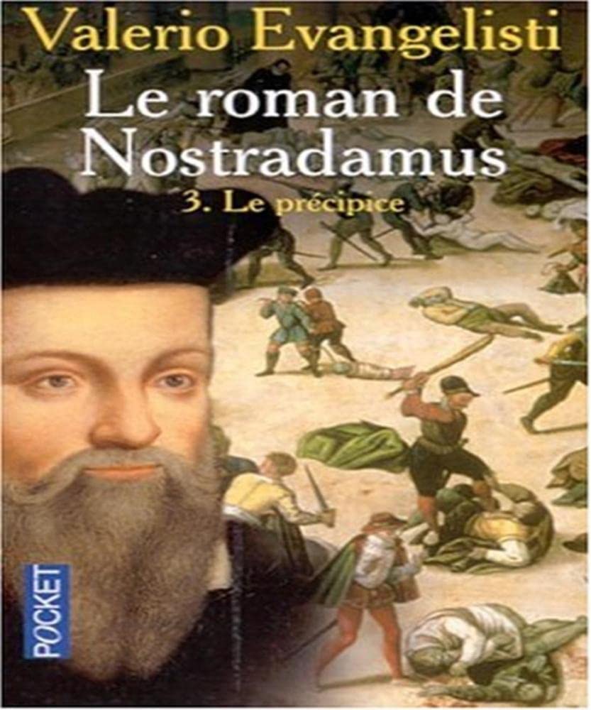 Roman nostradamus t3-precipice EVANGELISTI, VALERIO