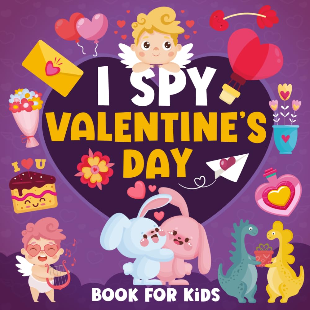 - I Spy Valentine's Day Book For Kids: A Fun Activity Book for Kids Valentines Gifts, Interactive Guessing Game for Boys and Girls Ages 2-5
